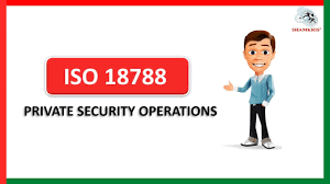 ISO 18788 Private Security